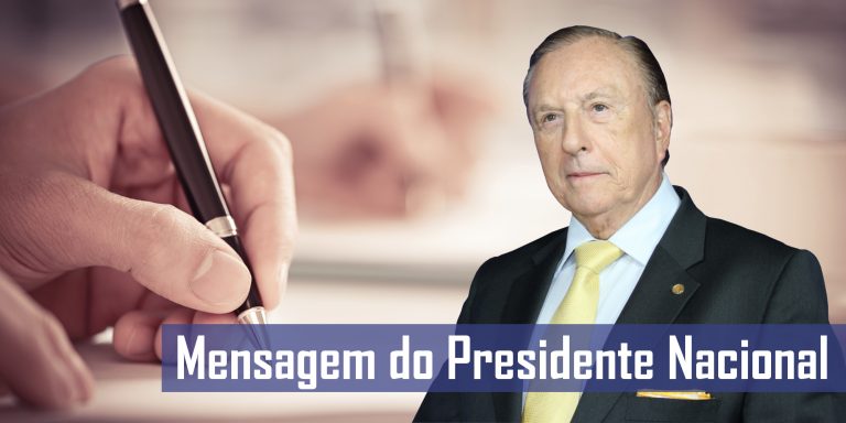 MENSAGEM DO PRESIDENTE NACIONAL