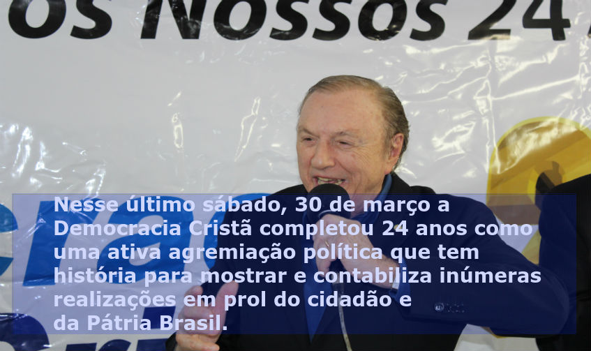 Democracia Cristã: 24 anos de idéias e realizações