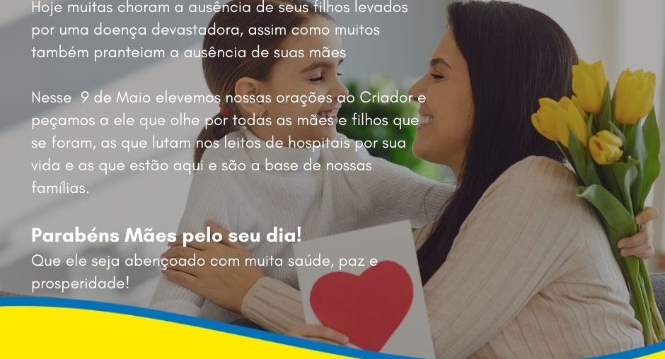 Feliz dia das mães!